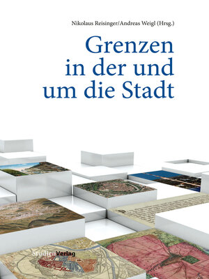 cover image of Grenzen in der und um die Stadt